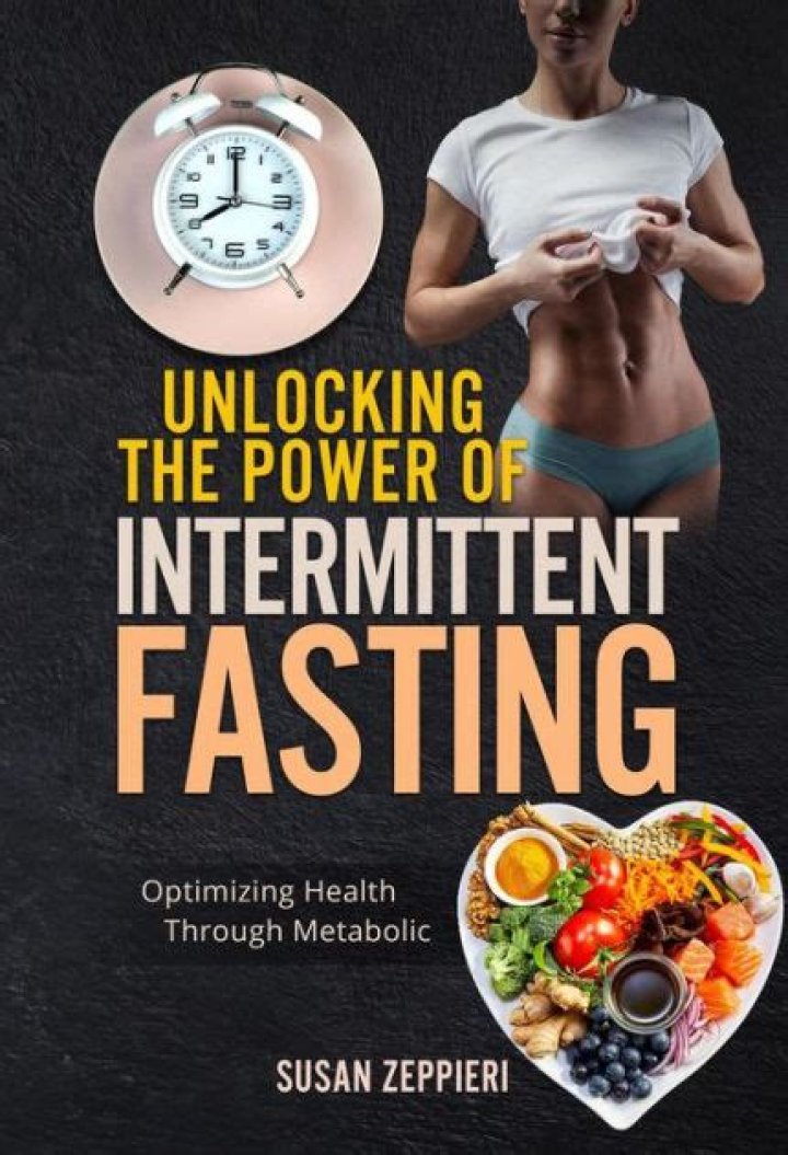 Unlocking The Power Of Intermittent Fasting